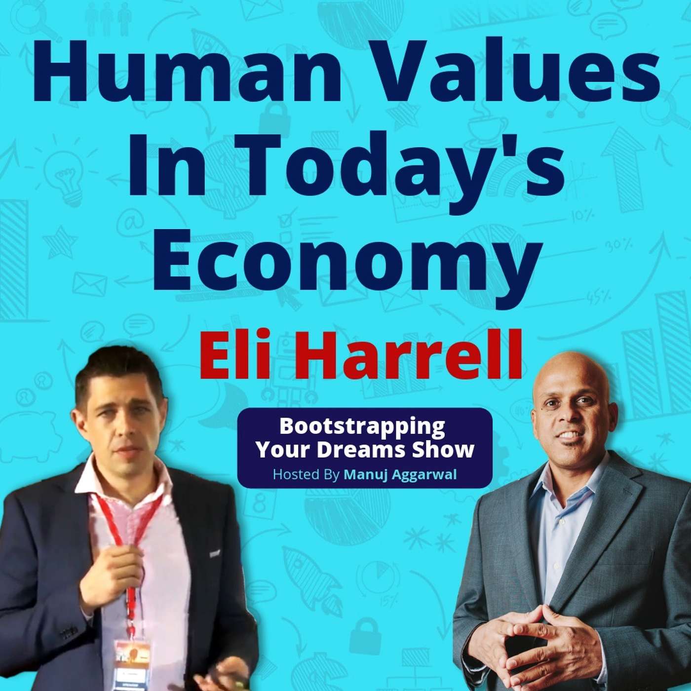 066 | The You Economy | Impact Of AI On Job Market | Eli Harrell