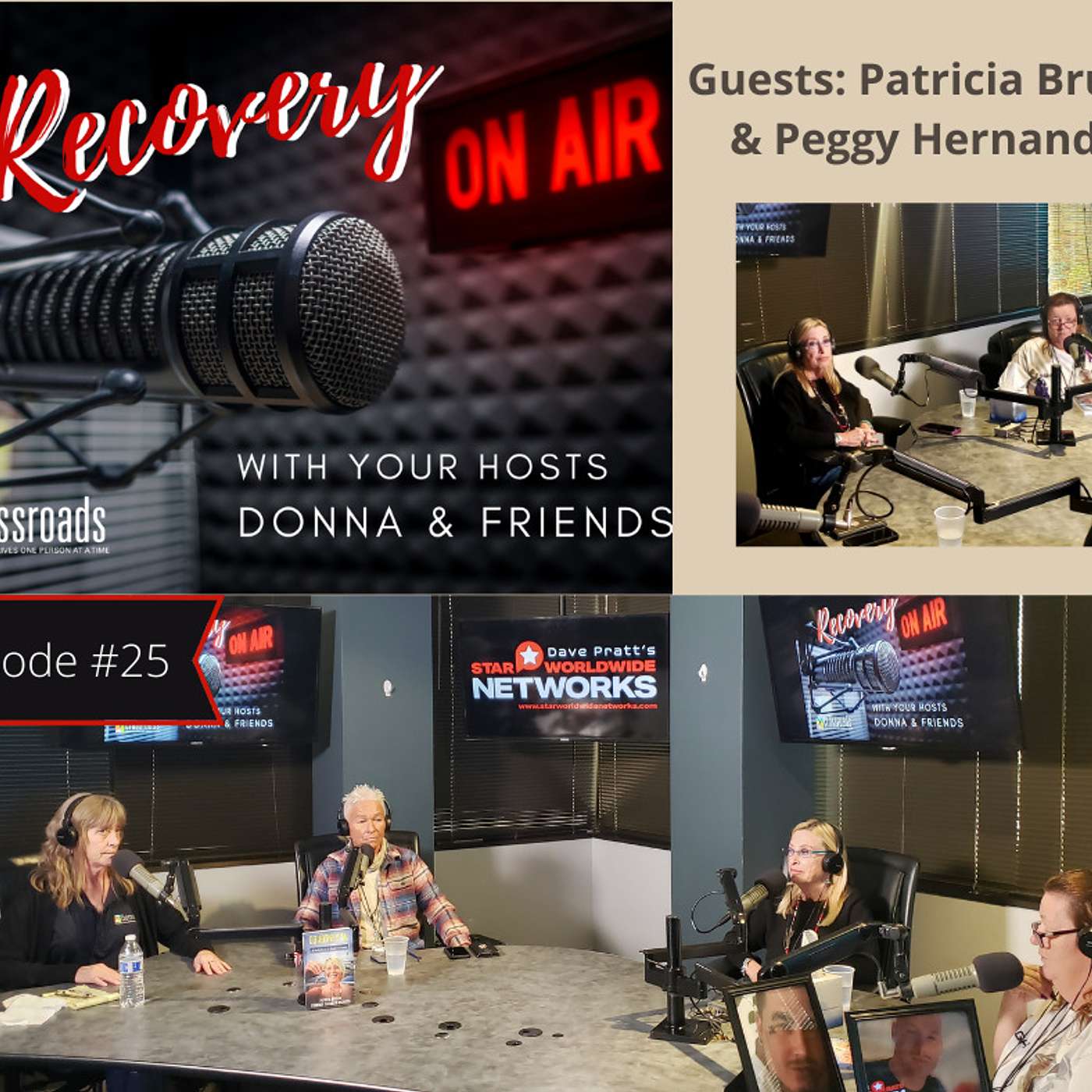 Donna and Bryce explore the family disease of addiction with Patricia Brusha and Peggy Hernandez episode artwork