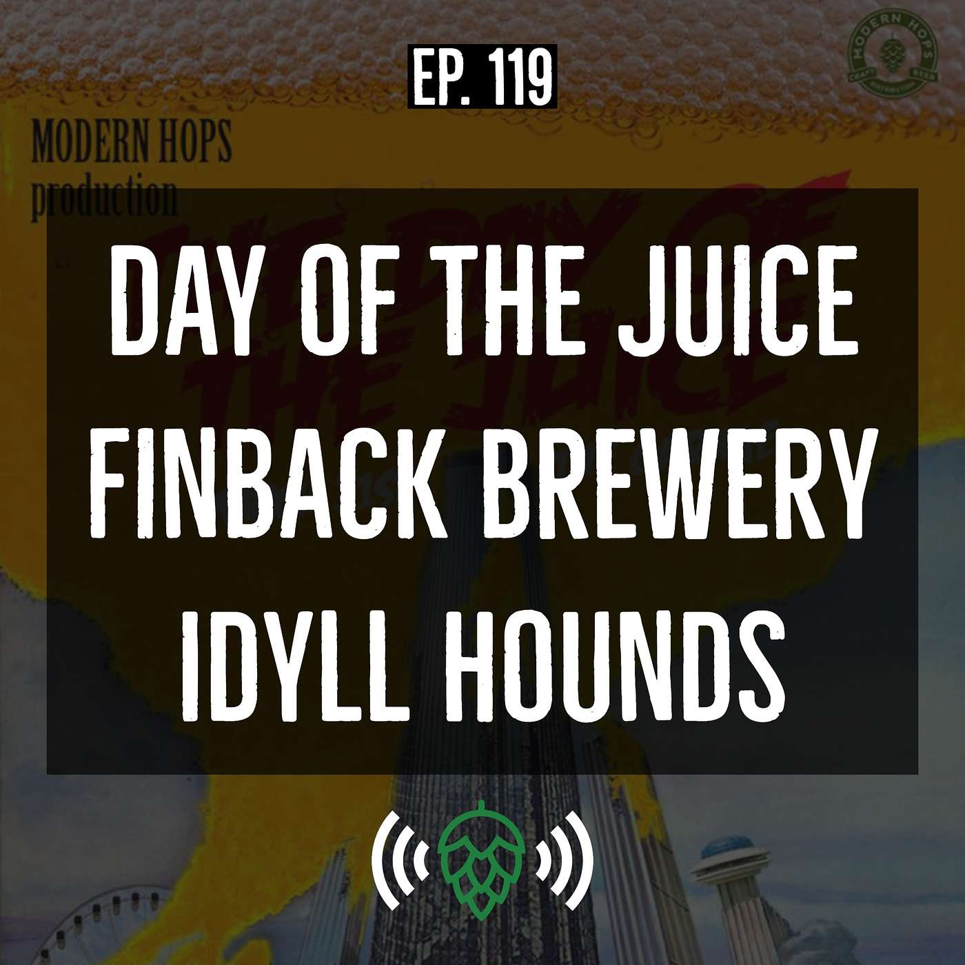 E119: Finback and Idyll Hounds from Atlanta's Day of the Juice