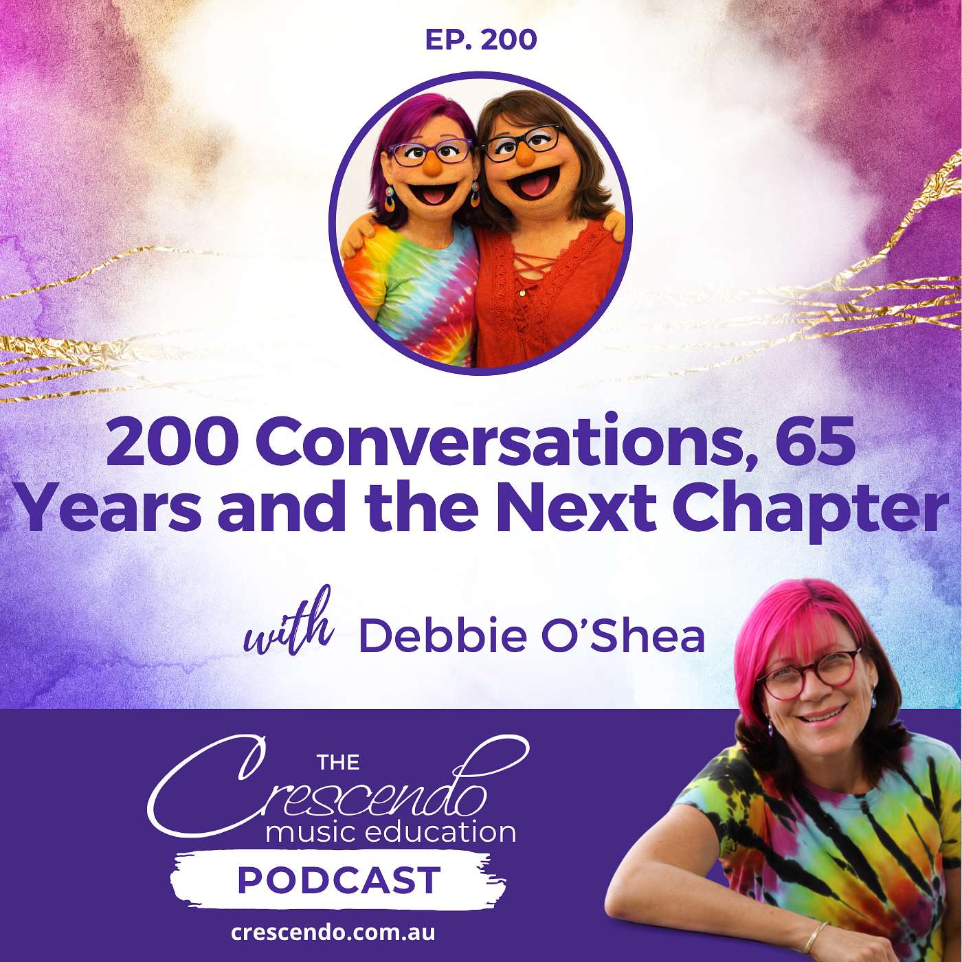 200 Conversations, 65 Years and the Next Chapter with Debbie O'Shea | 200