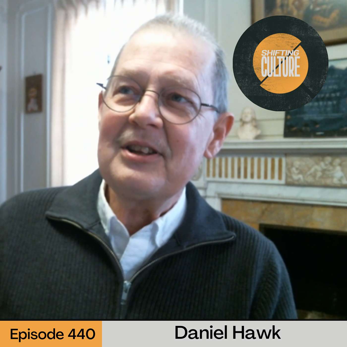 Ep. 440 Daniel Hawk - Reckoning with America's Past and Imagining a Better Future episode artwork