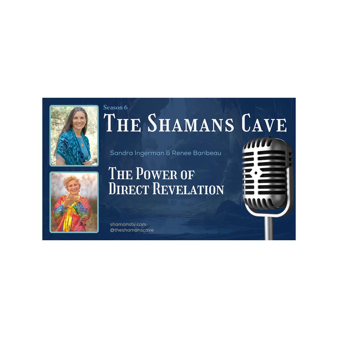 The Power of Direct Revelation: Shamans Cave