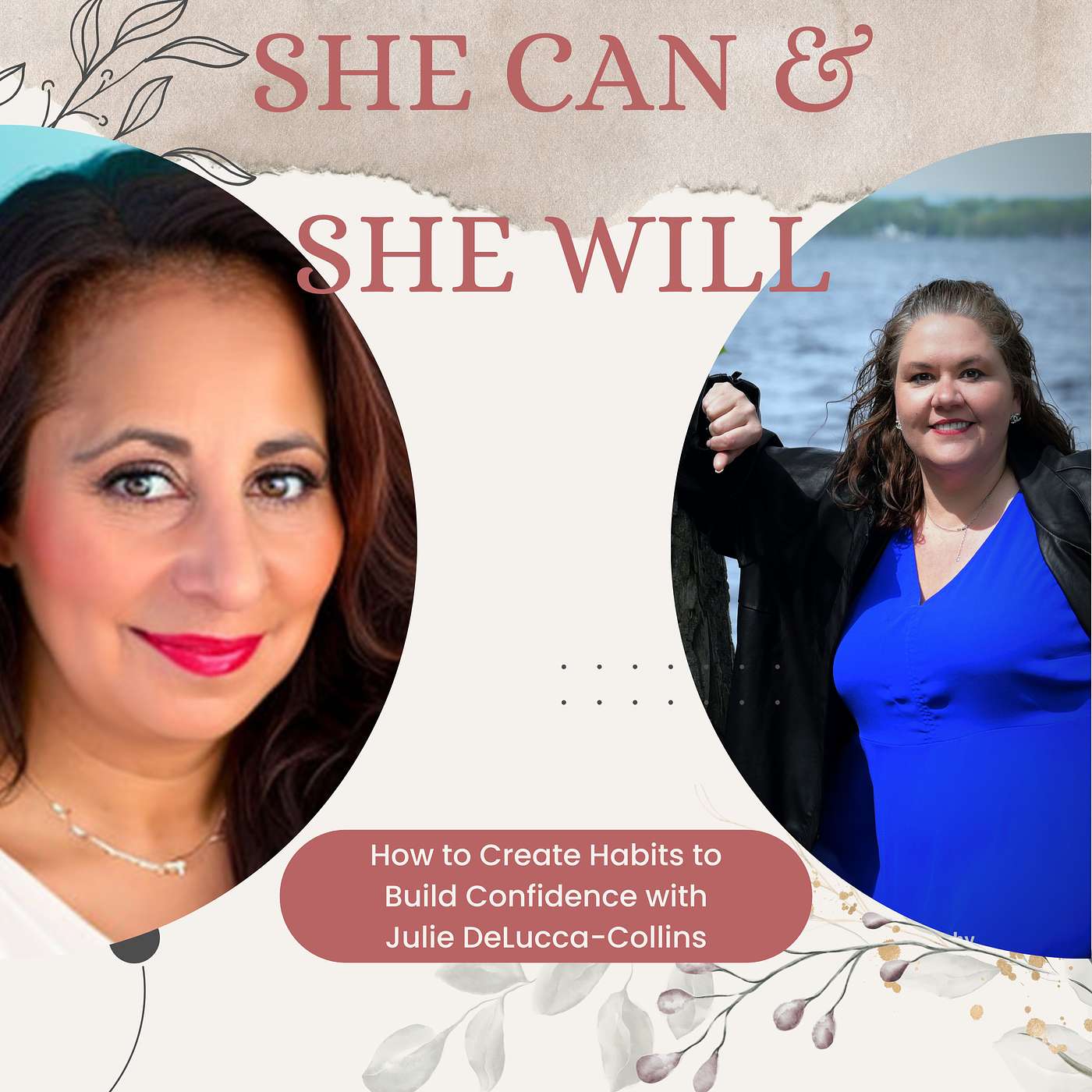 How to Create Habits to Build Confidence with Julie DeLucca-Collins