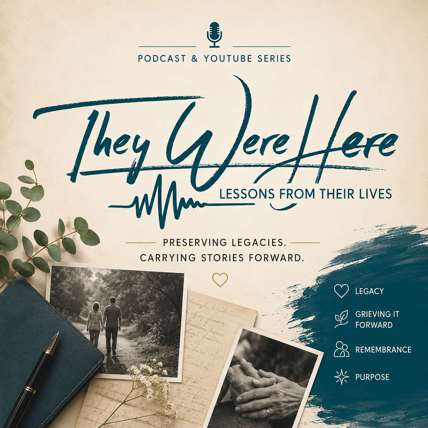 They Were Here - Lessons From Their Lives podcast artwork