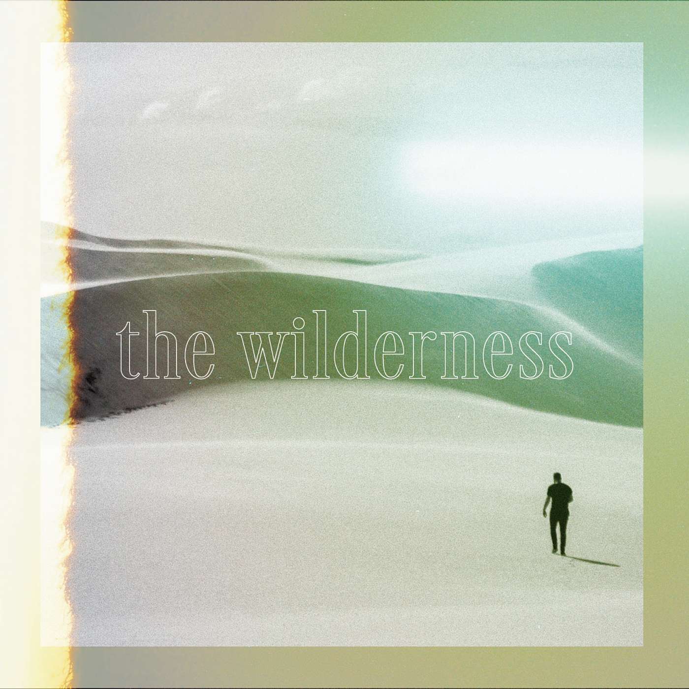 The Wilderness: A Time for Doubt (Chris Throness)