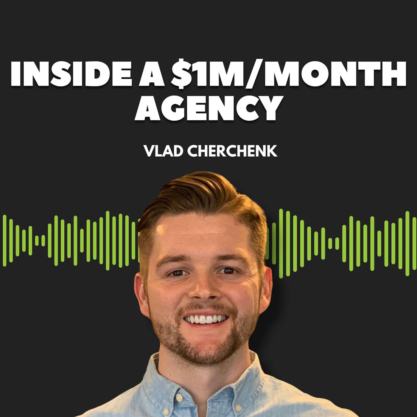 How Vlad Cherchenko Built a $1M/Month P&C Insurance Agency episode artwork