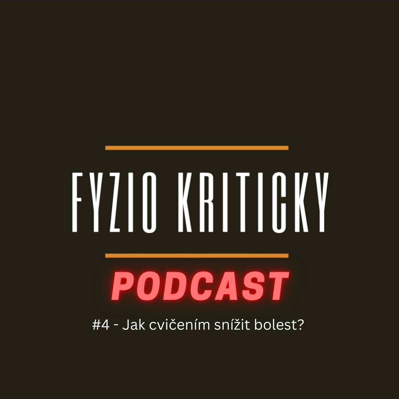 #4 - Jak cvičením snížit bolest? episode artwork