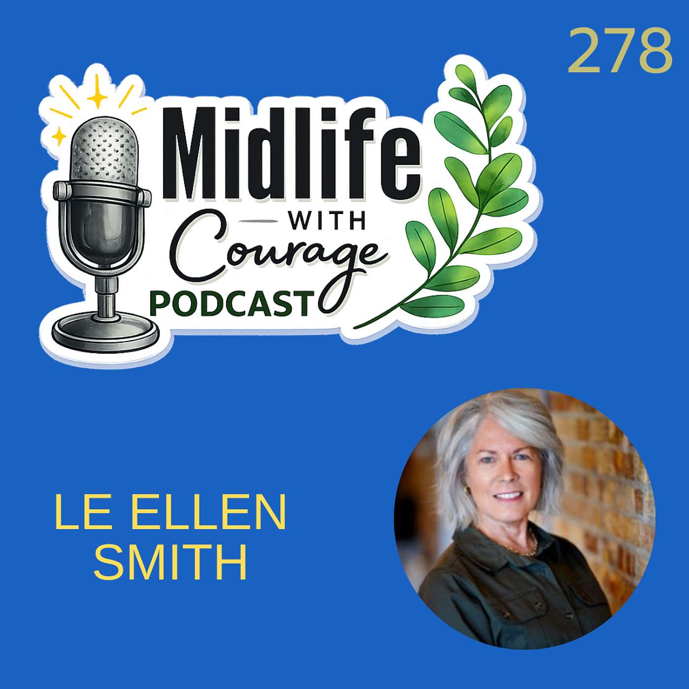 One Woman's Midlife Journey Through Community with LeEllen Smith episode artwork