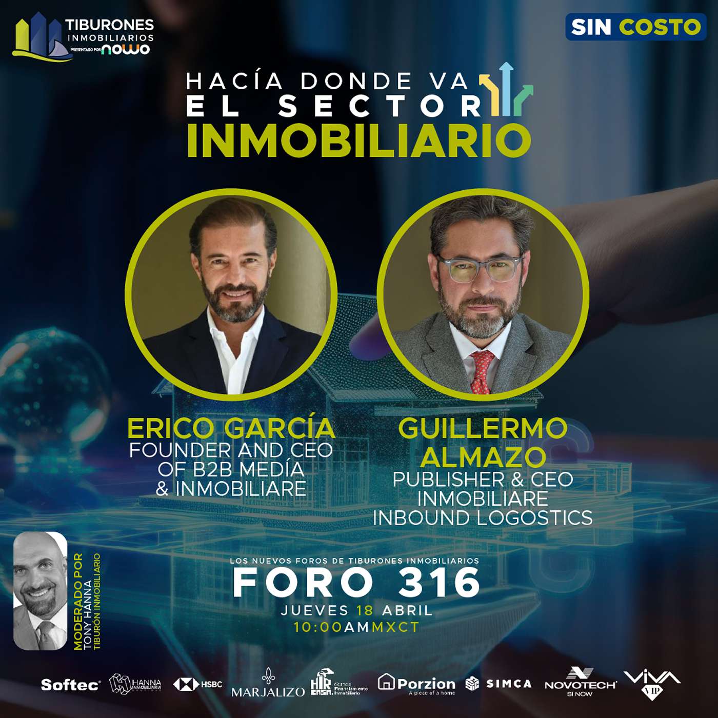 FORO 316 - "HACIA DONDE VA EL SECTOR INMOBILIARIO"