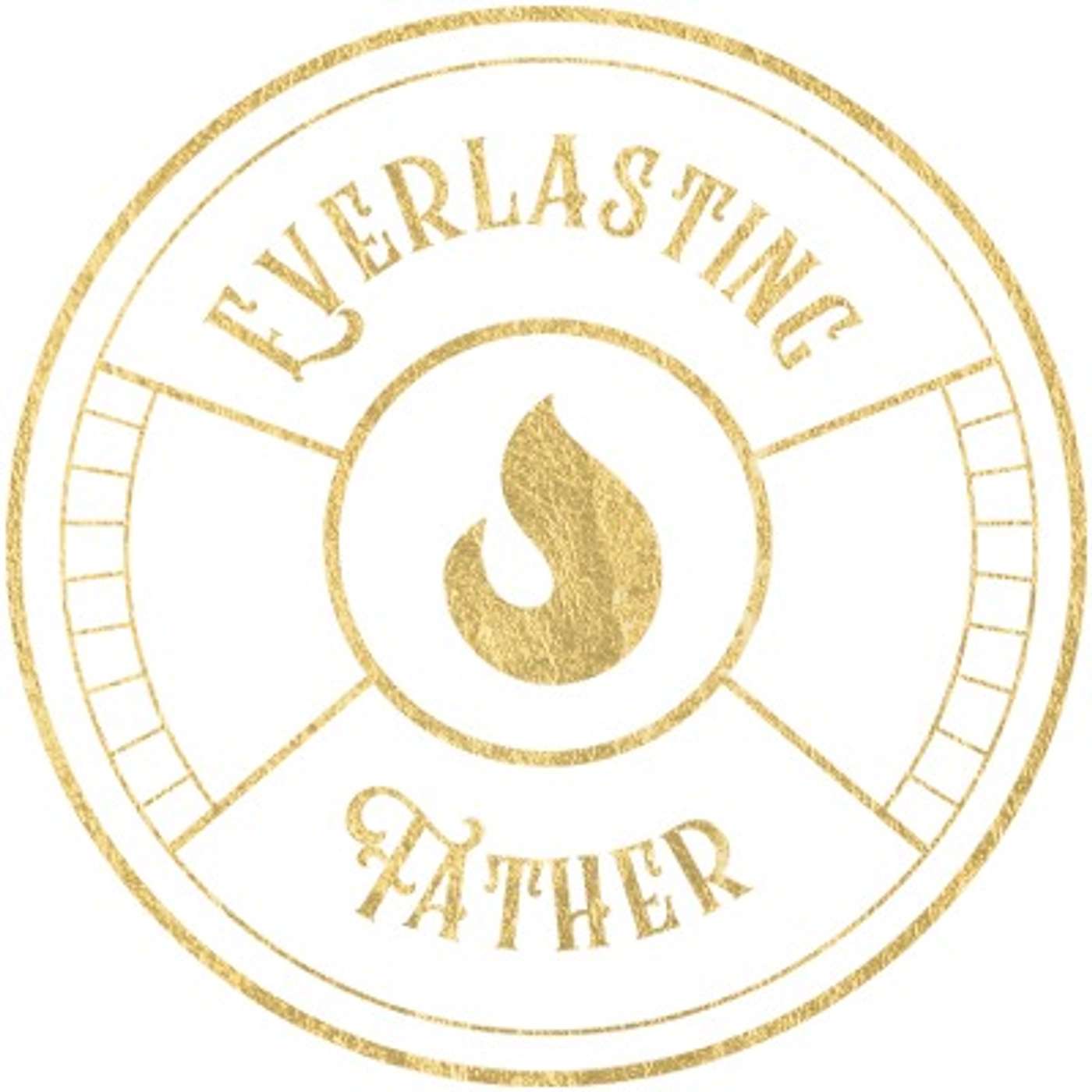 Everlasting Father Narration episode artwork