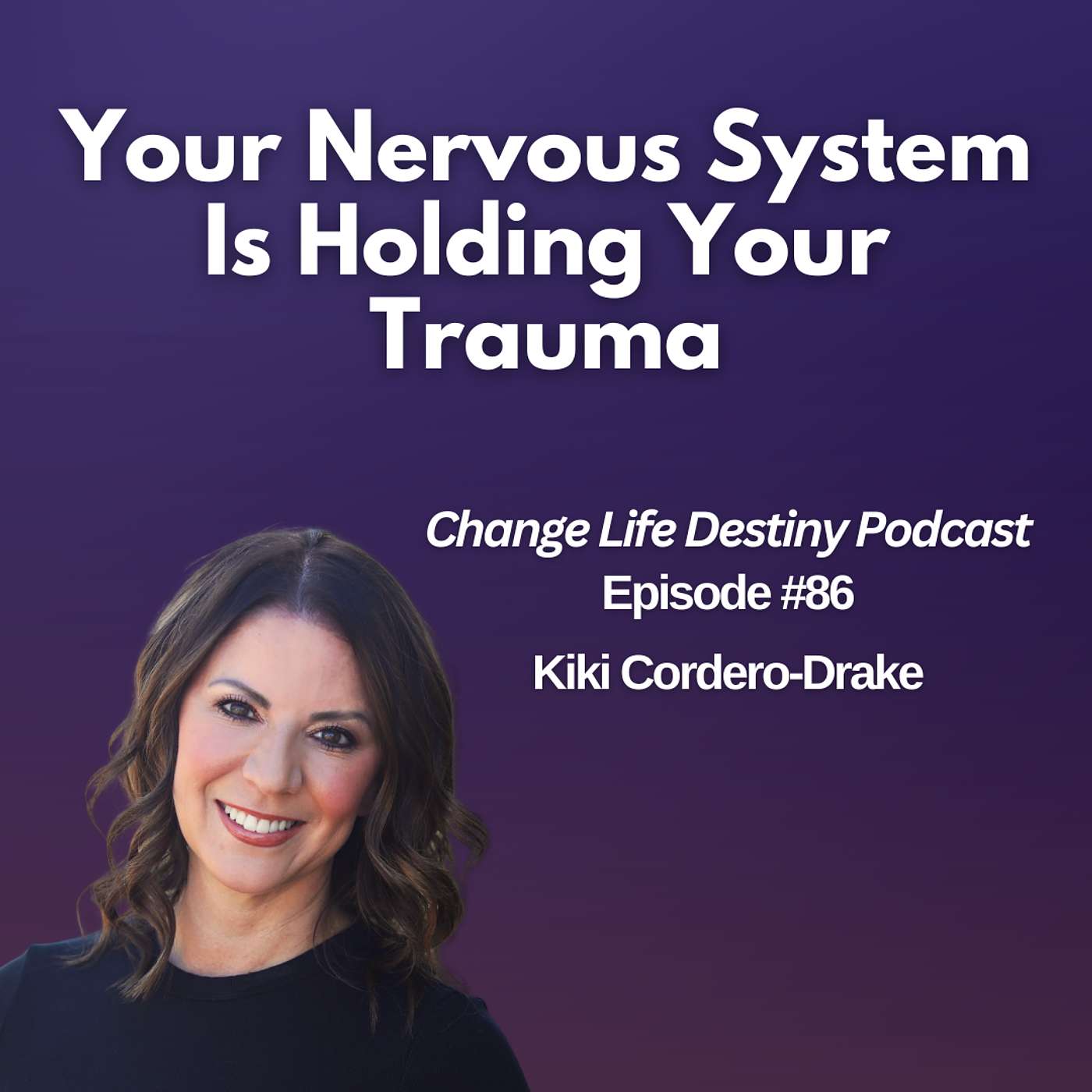#86 - Your Nervous System Is Holding Your Trauma