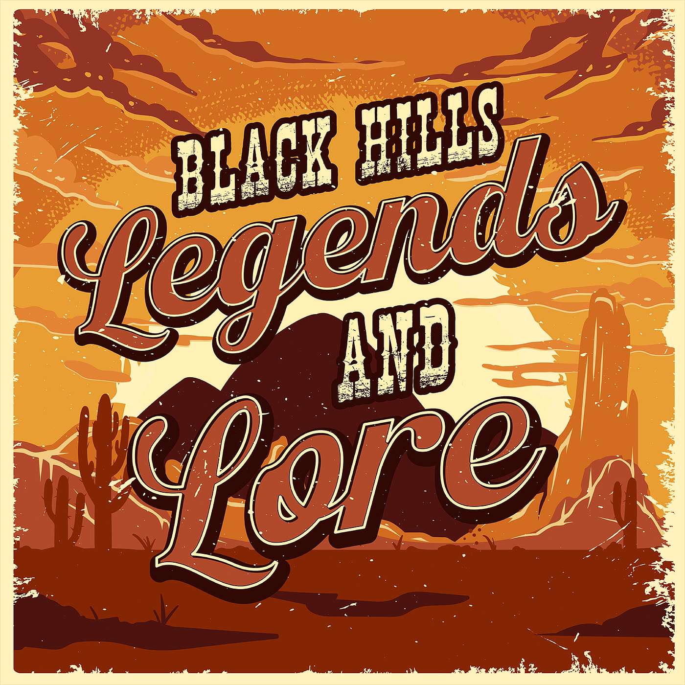 Black Hills Legends and Lore: Lame Johnny and the Lost Gold