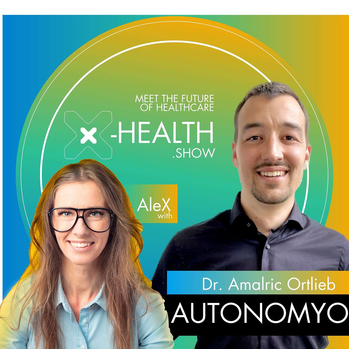 Exoskeletons and Interactive Therapy for Neuromuscular Disease Patients and Stroke Recovery: Dr. Amalric Ortlieb, autonomyo episode artwork