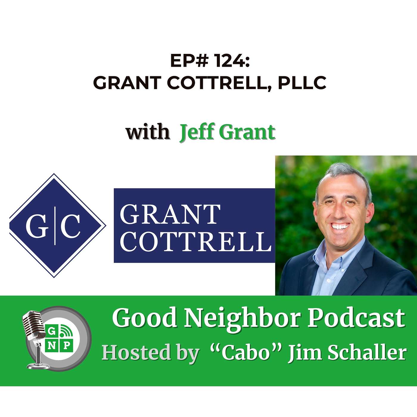 EP# 124 - Demystifying Estate Planning with Jeff Grant's Expert Insights