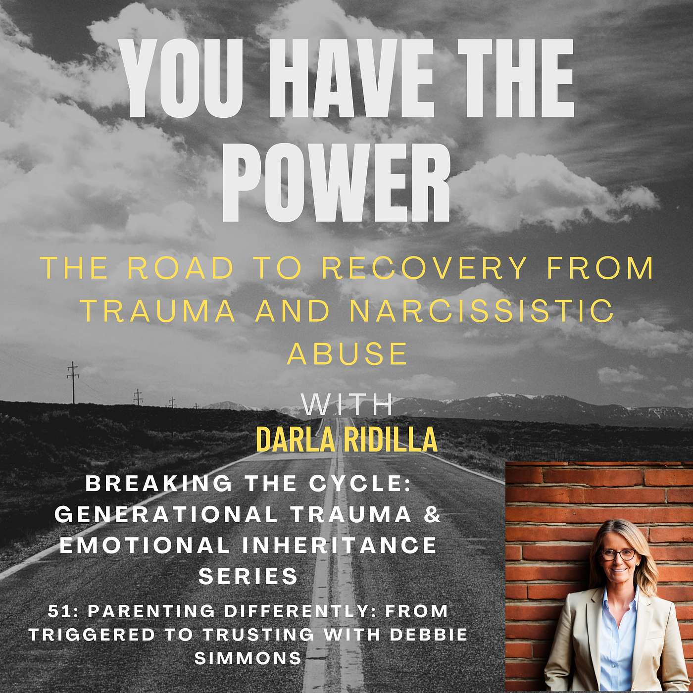 You Have the Power - The Road to Truth, Freedom and Real Connection
