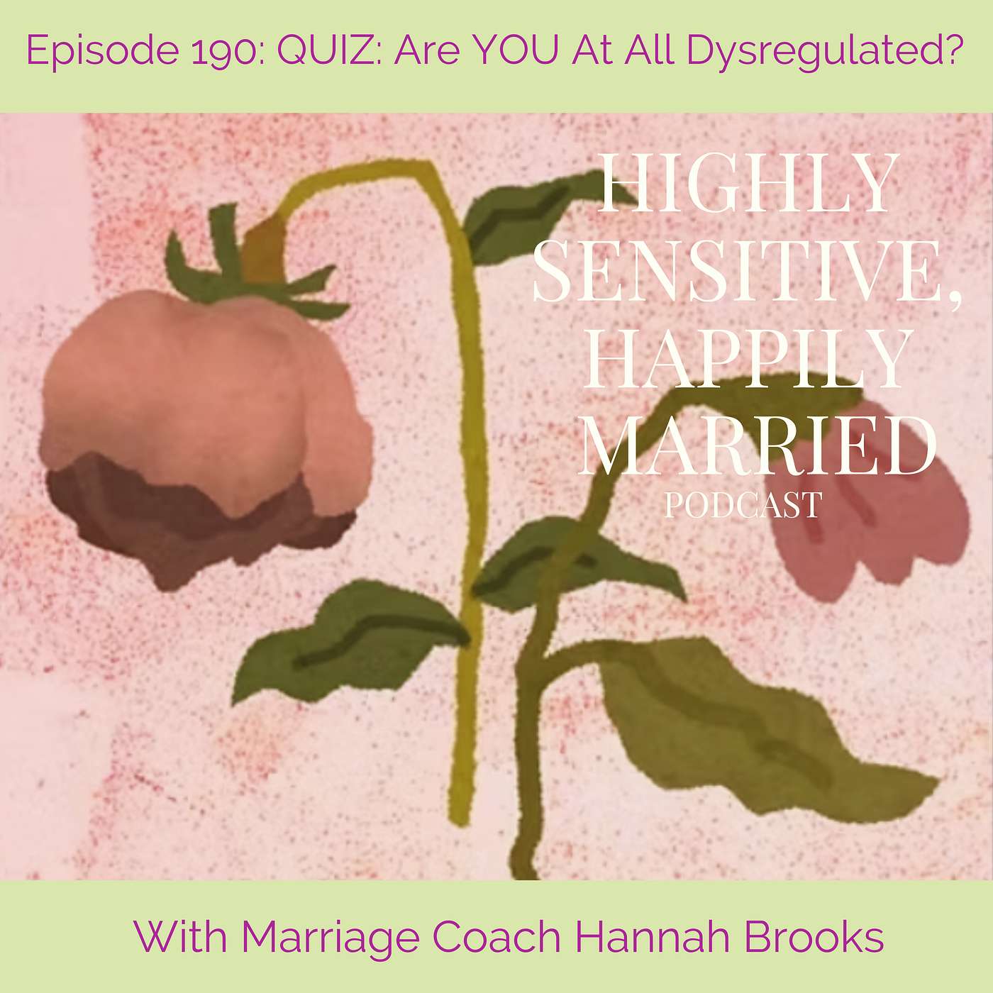 QUIZ: Are YOU At All Dysregulated?