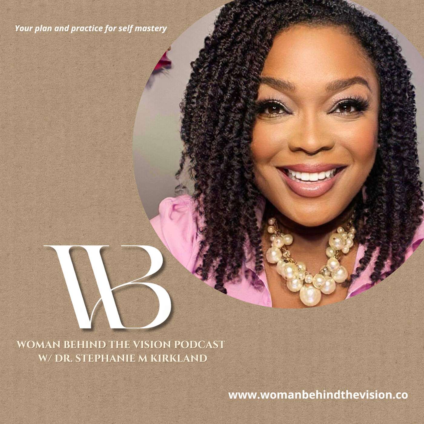 WOMAN BEHIND THE VISION Podcast