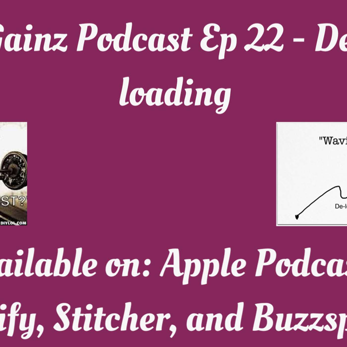 Gainz Podcast
