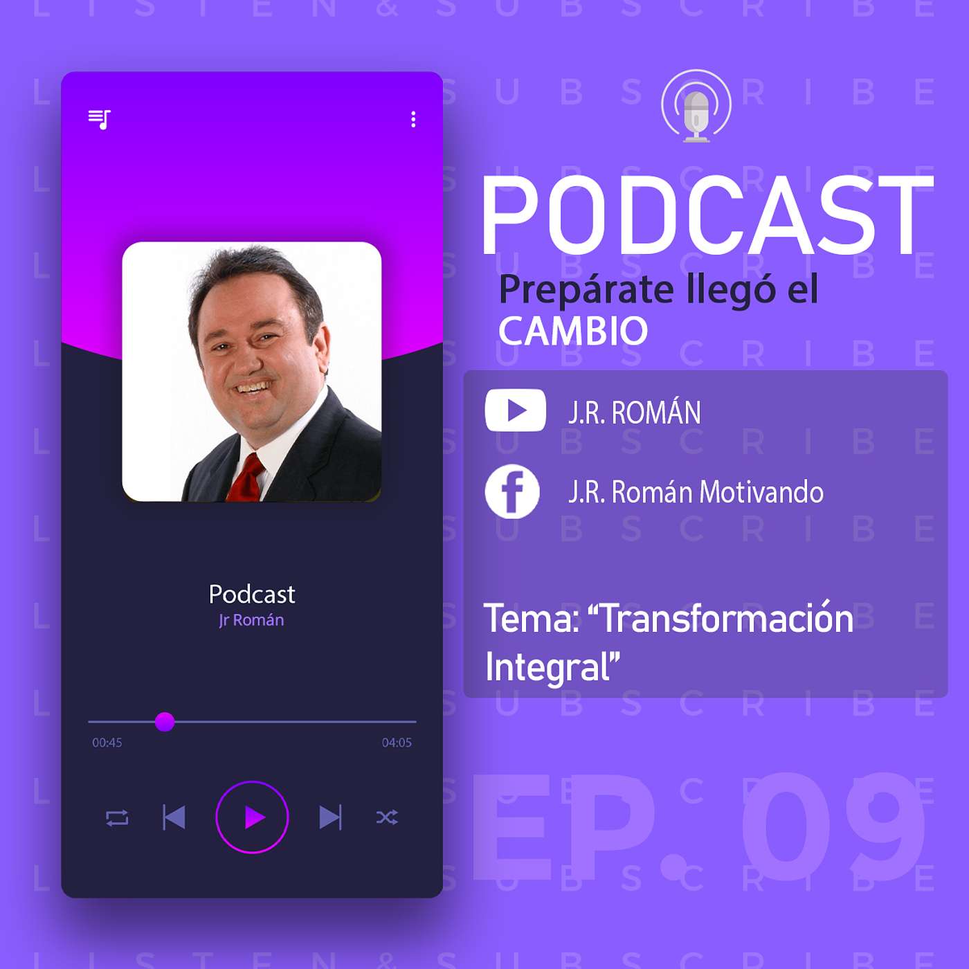 PODCAST: "Prepárate llegó el cambio" "TRANSFORMACIÓN INTEGRAL" episode artwork