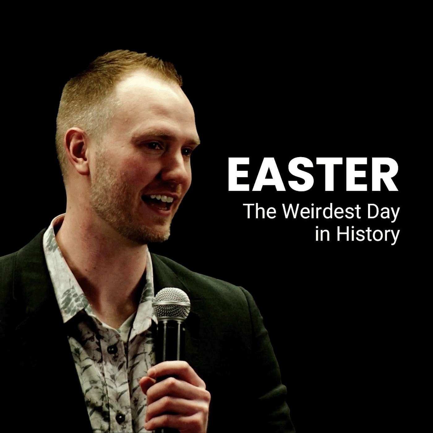Easter: The Weirdest Day in History