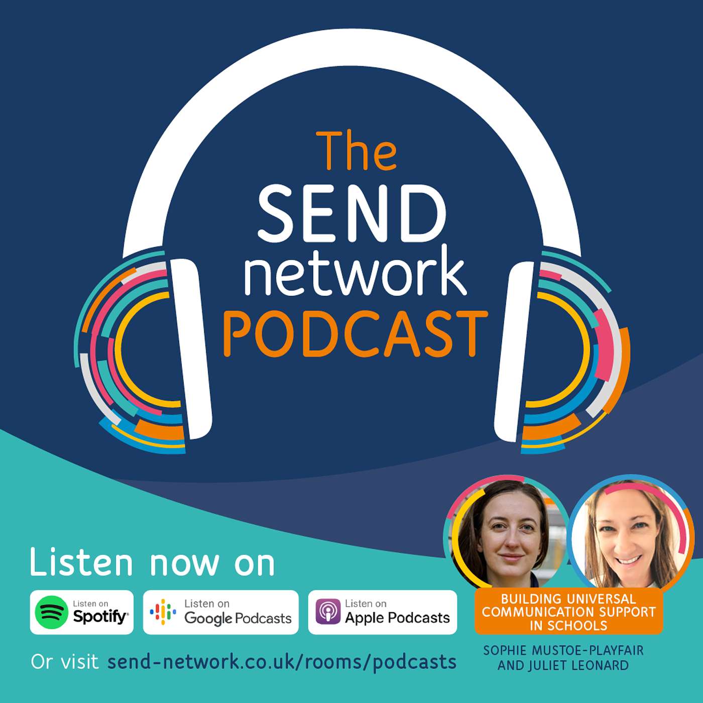 6. Building universal communication support in schools with Sophie Mustoe-Playfair and Juliet Leonard (Speech & Language Link)