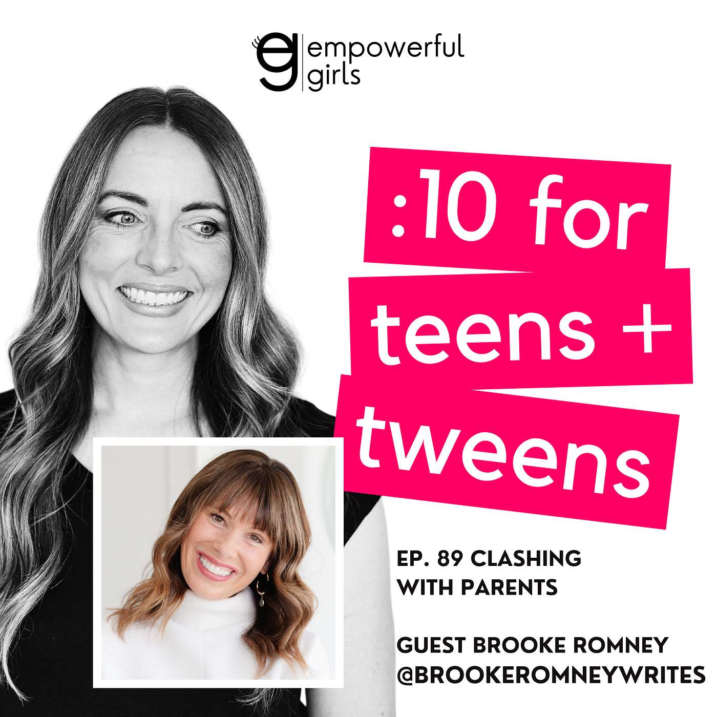 089. Clashing w/ Parents with Brooke Romney