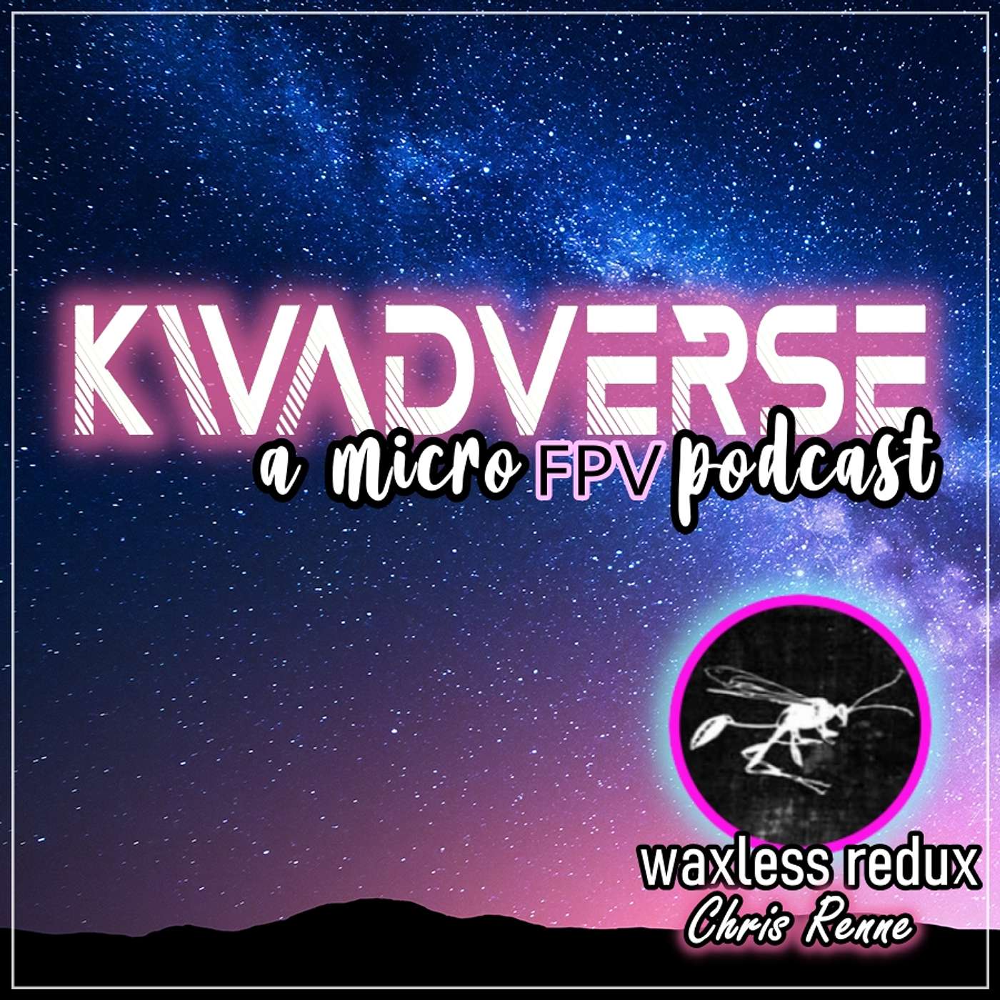 Kwadverse :: A Micro FPV Podcast