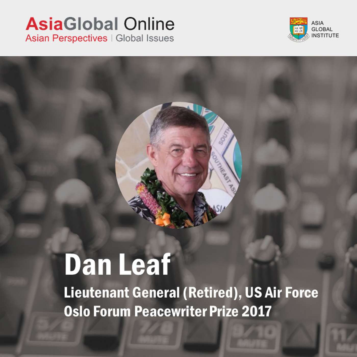 North Korea-US Relations: Making Progress Down the Hard Road to Denuclearization | Dan Leaf, Lieutenant General (Retired), US Air Force