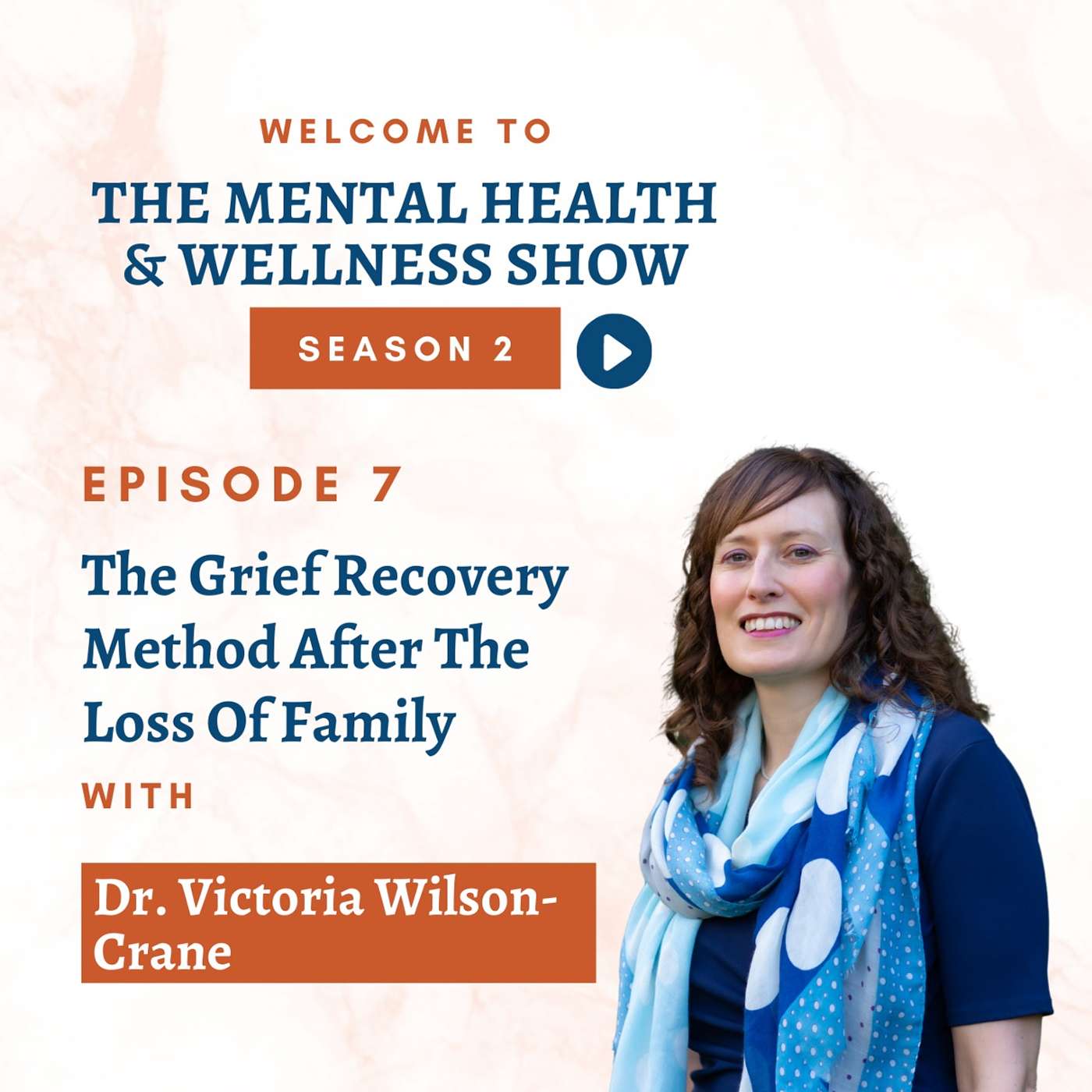 The Mental Health & Wellness Show