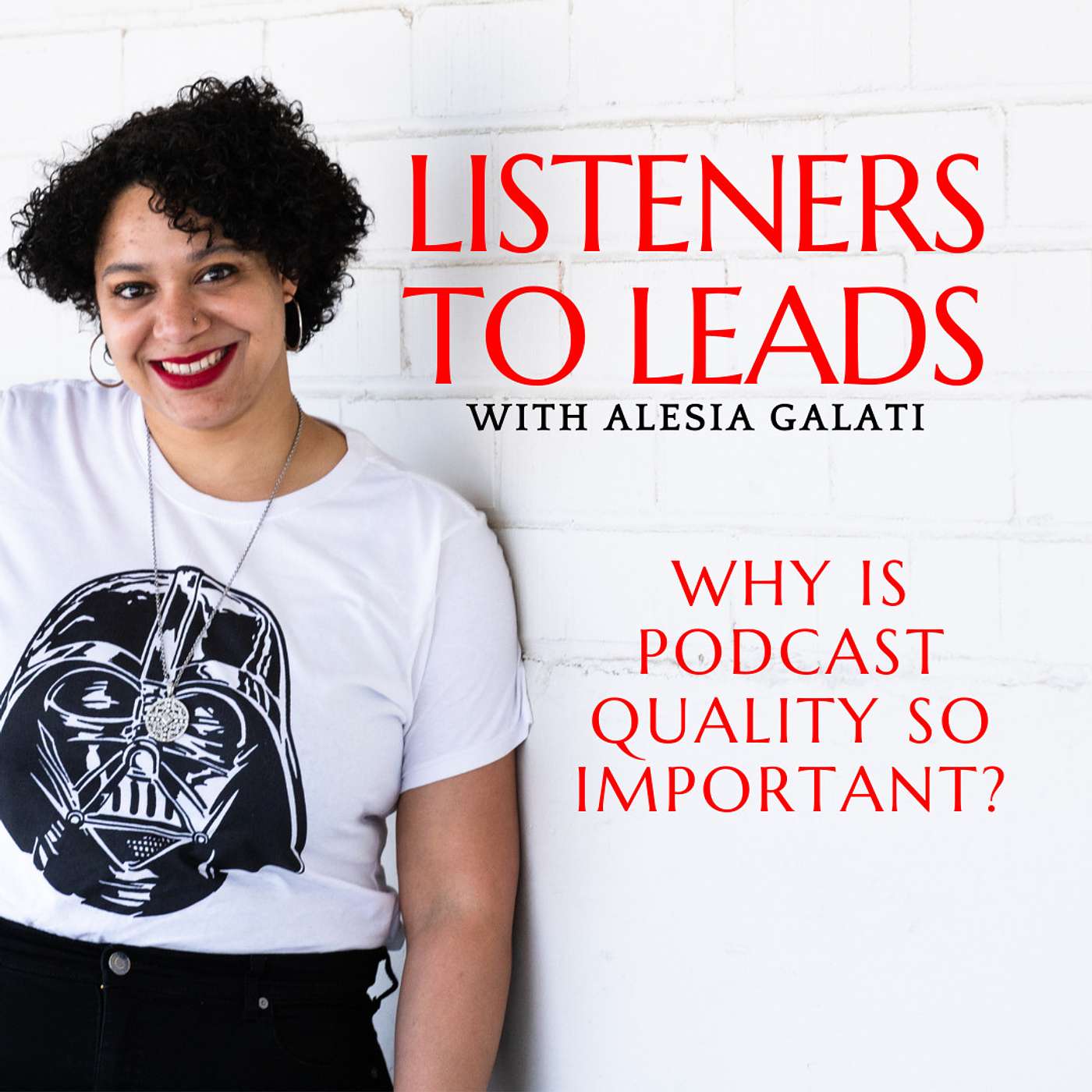 Why is Podcast Quality so Important?