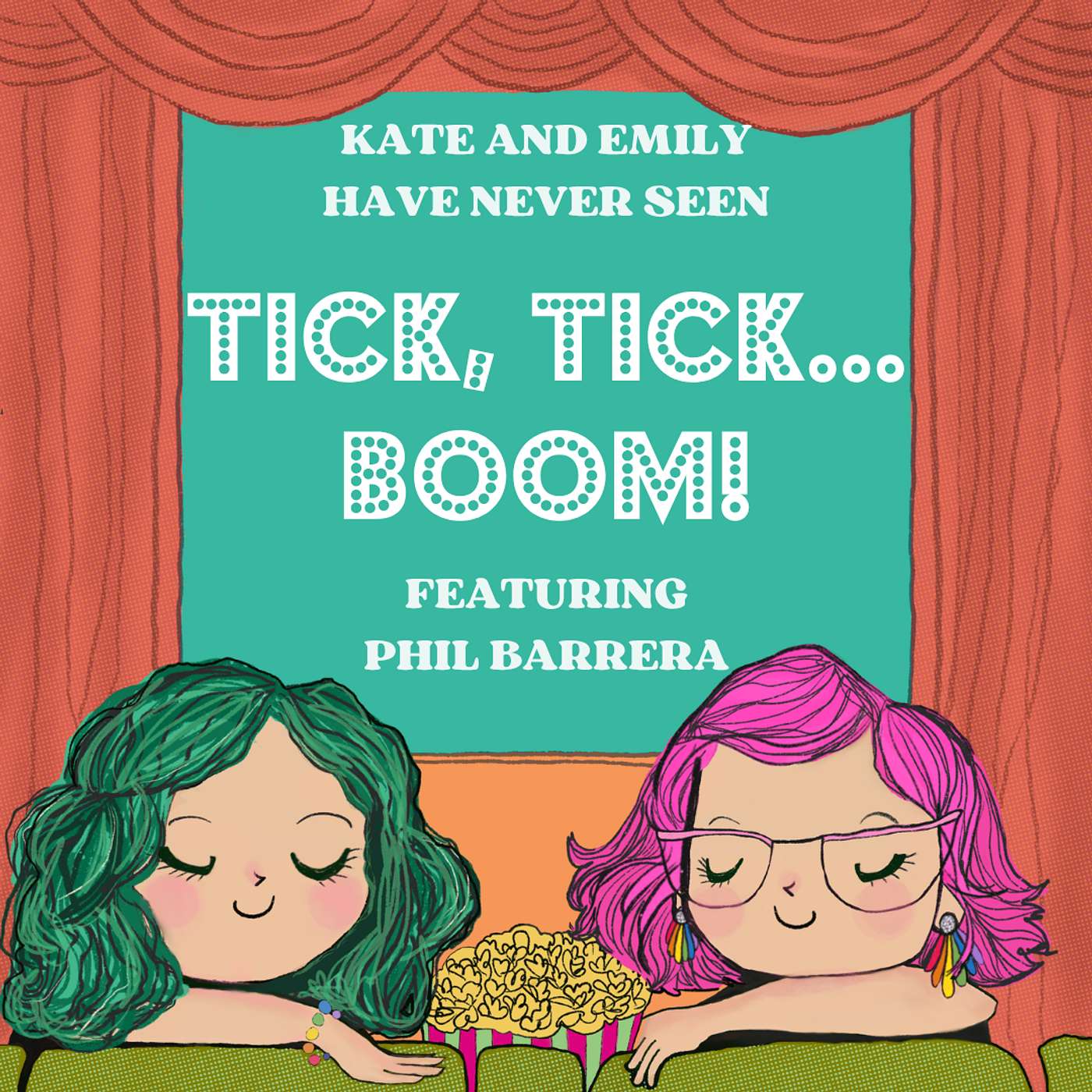 Tick, Tick... Boom! (2021) with Phil Barrera episode artwork