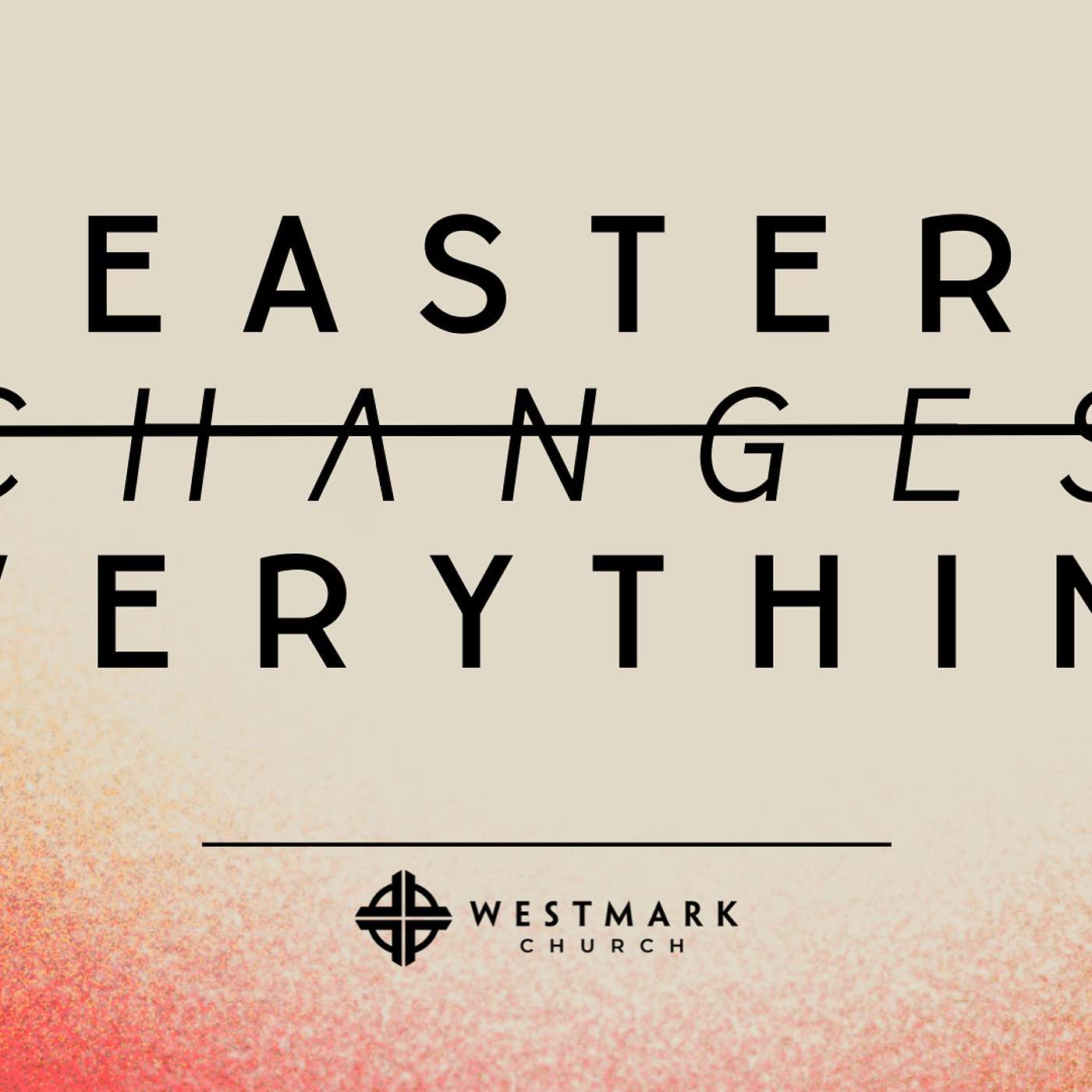 Westmark Church Sermons