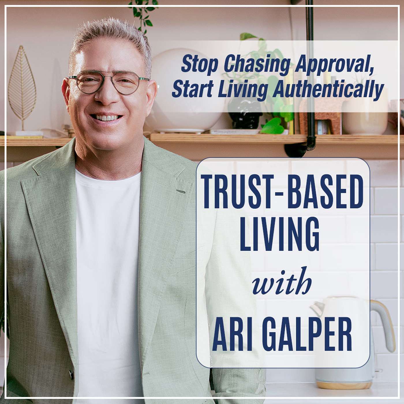 Trust-Based Living