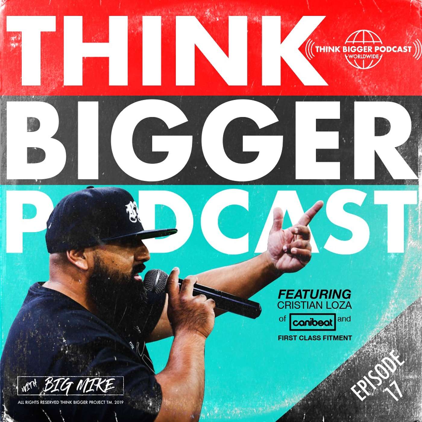 Think Bigger Podcast