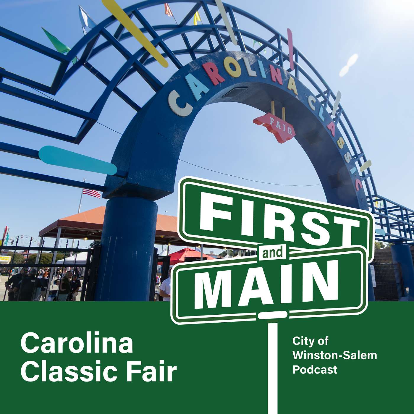 First and Main: Carolina Classic Fair
