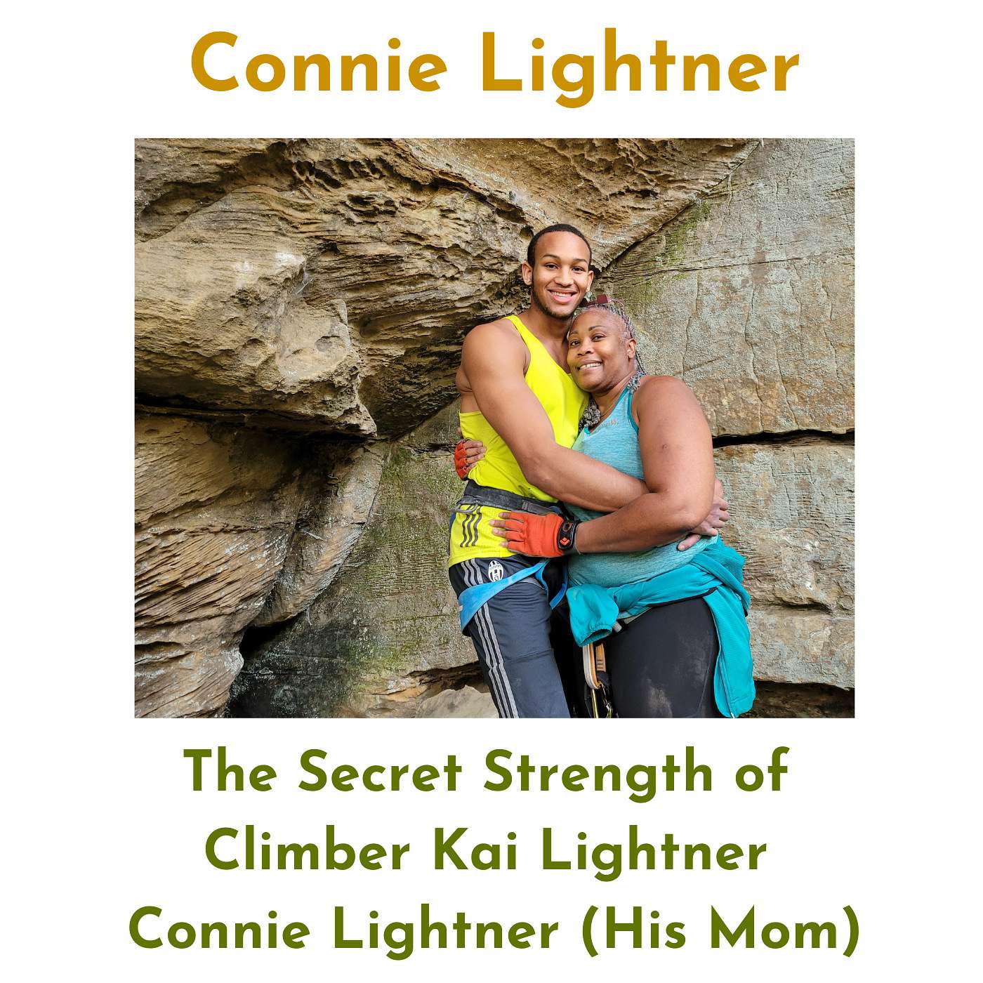 The Secret Strength of Climber Kai Lightner - Connie Lightner (His Mom)