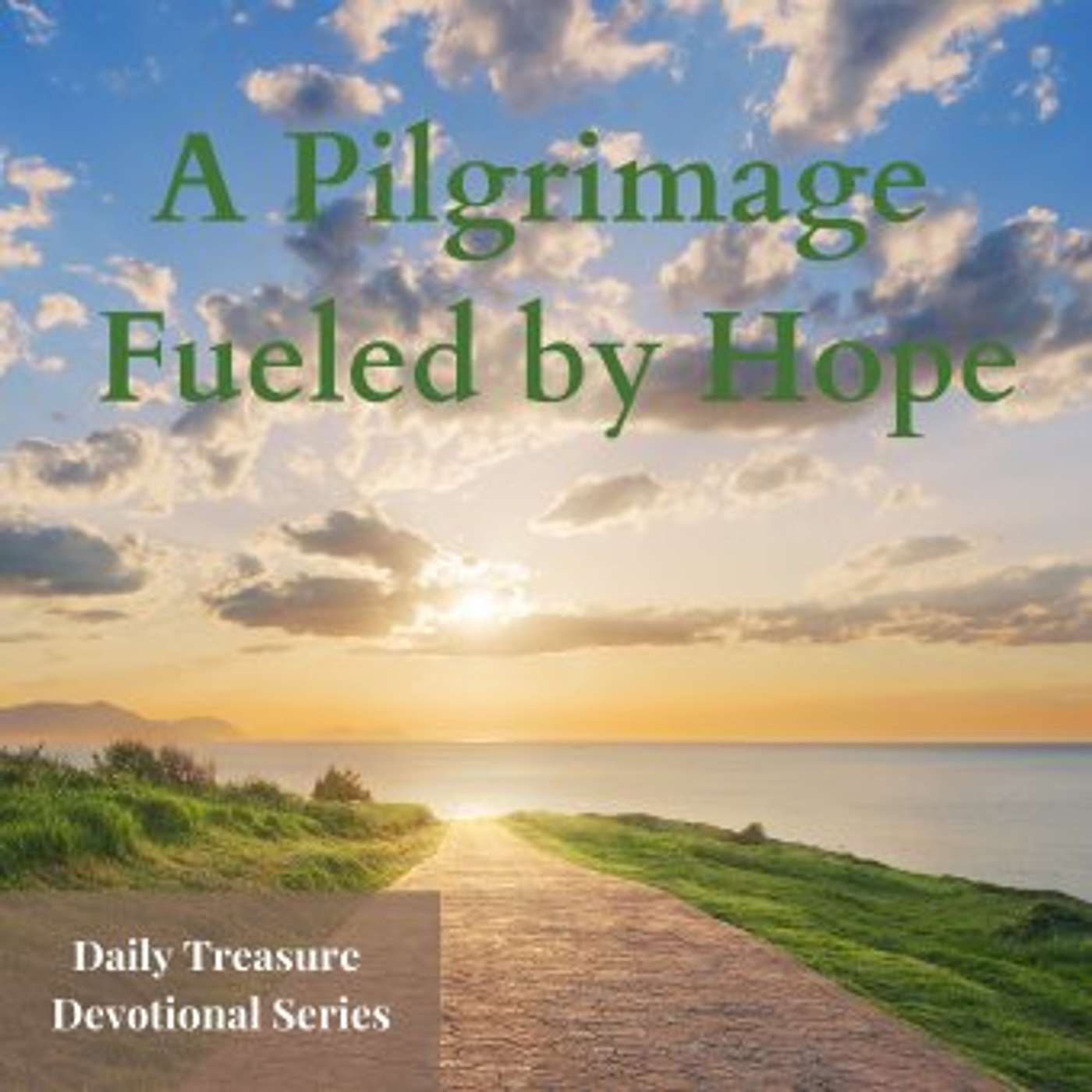 A Pilgrimage Fueled by Hope - He's Gone - Week 5 Day 6 episode artwork