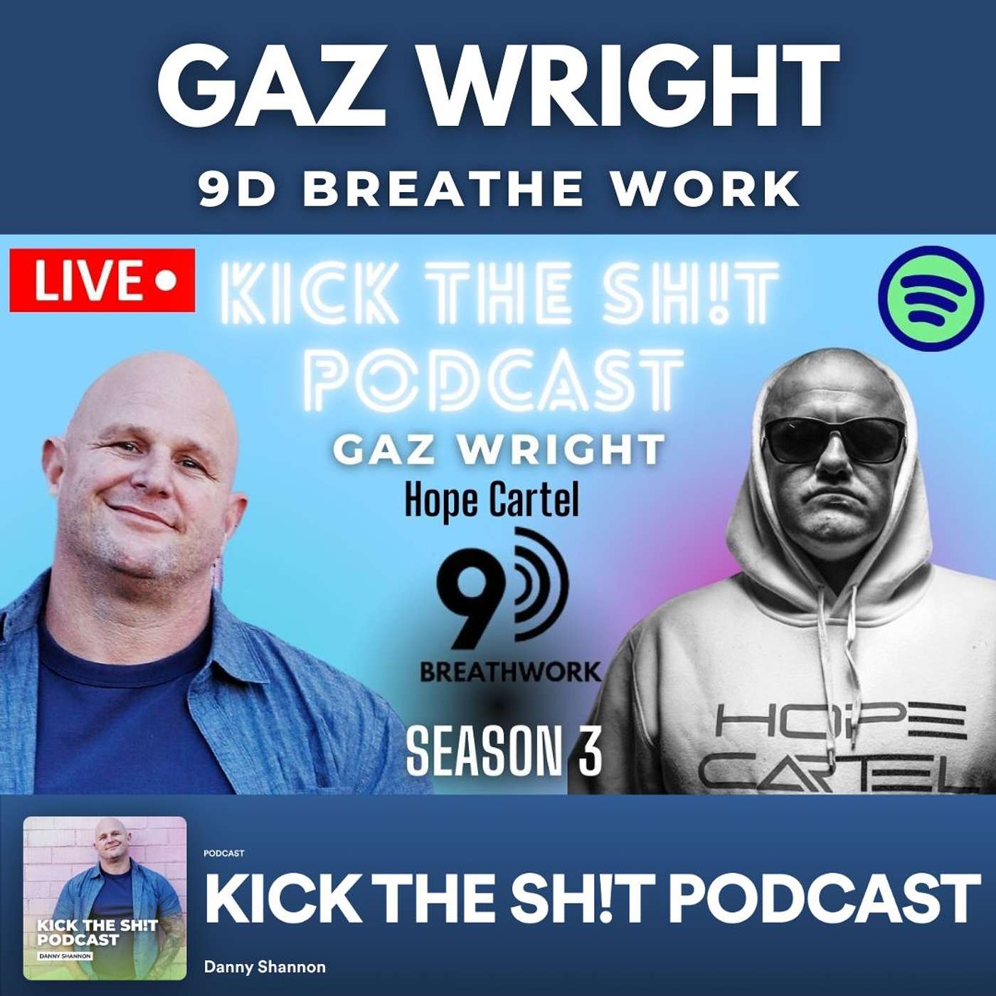 Hope Cartel- Breath-work, Healing & Second Chances with Gaz Wright