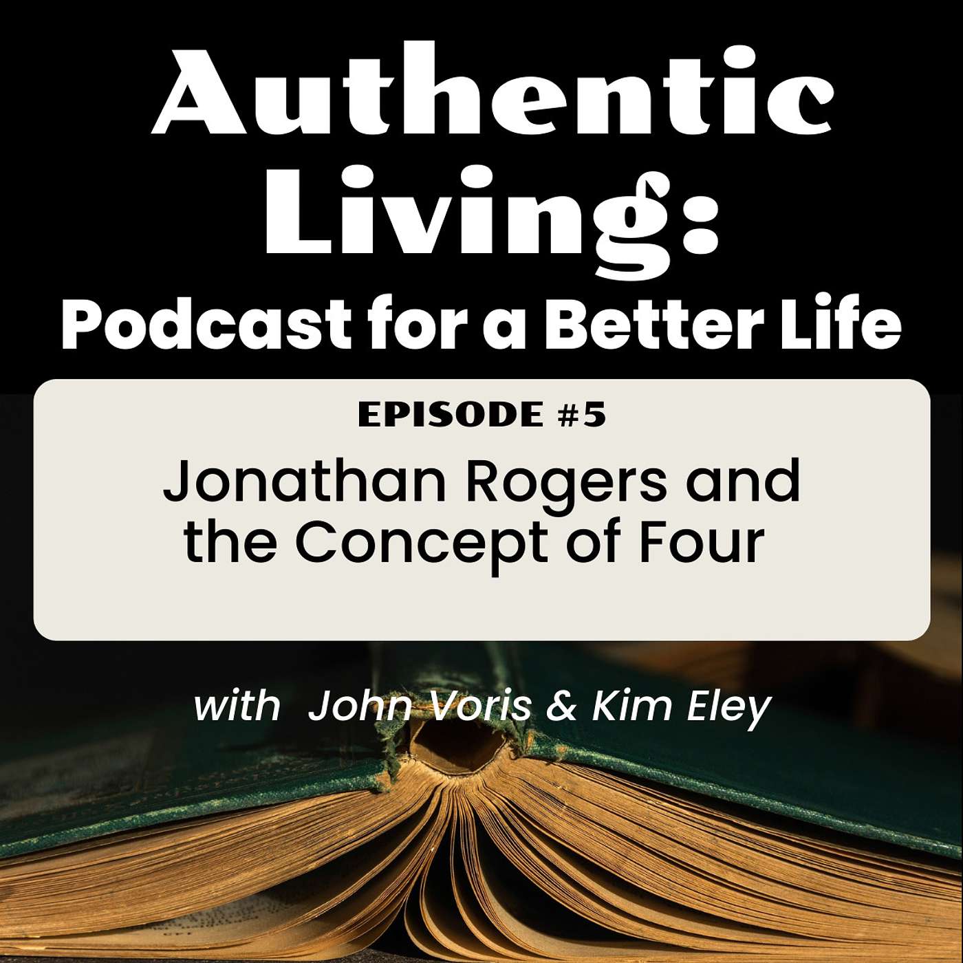 Jonathan Rogers and the Concept of Four Life Themes