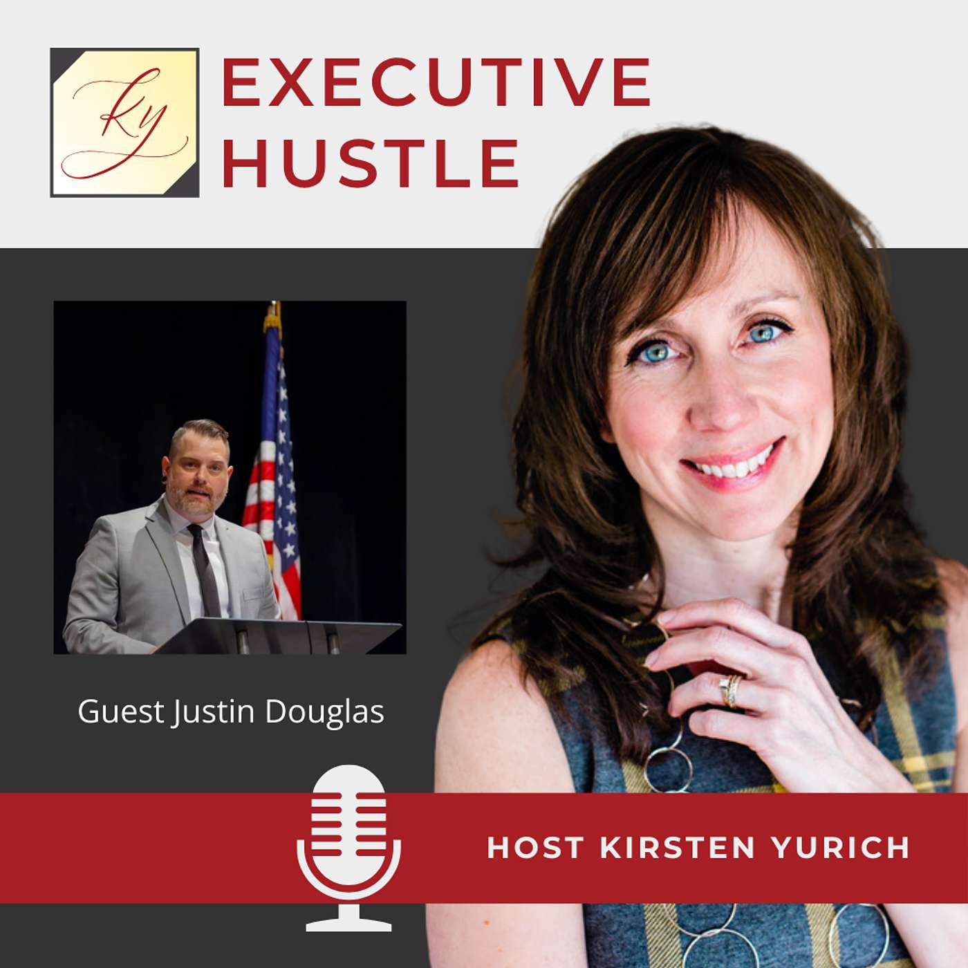 Executive Hustle Podcast with Kirsten Yurich