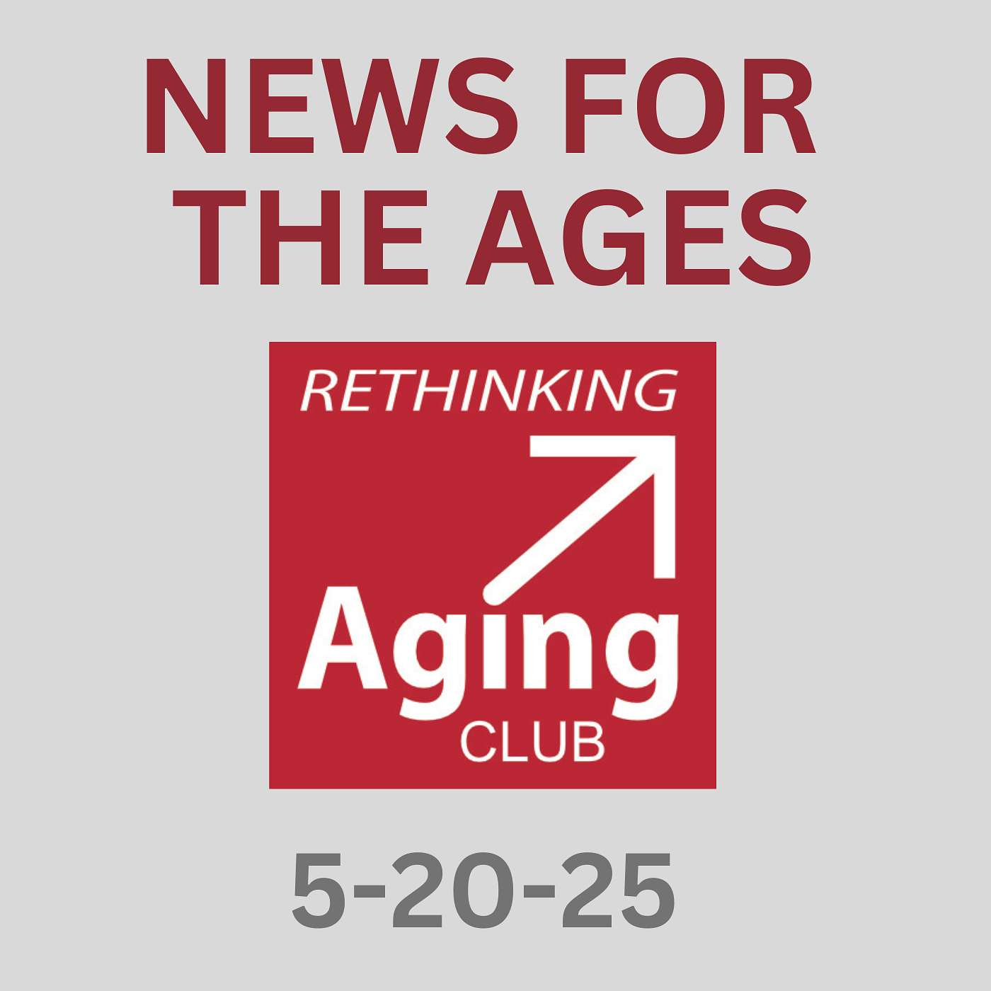 News for the Ages by Rethinking Aging Club