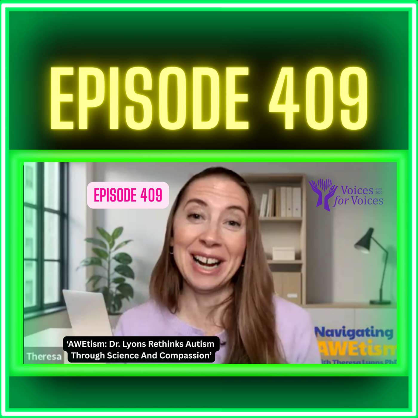 AWEtism: Dr. Lyons Rethinks Autism Through Science And Compassion | Episode 409