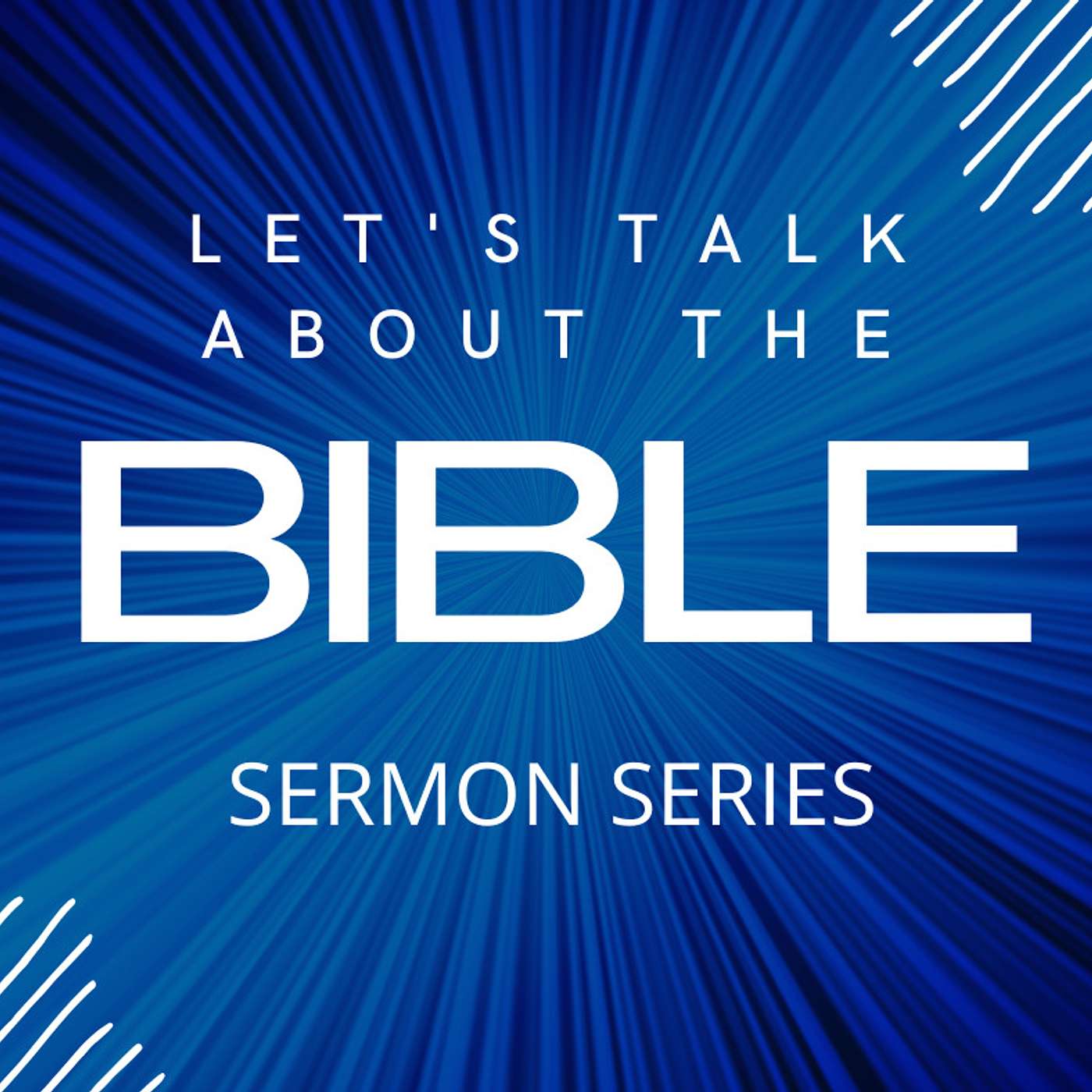 LET'S TALK ABOUT THE BIBLE SERIES 14 - THE STORY OF ALL THINGS NEW