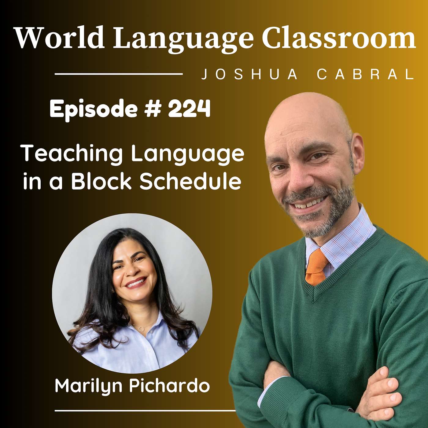 Teaching Language in a Block Schedule with Marlyn Pichardo