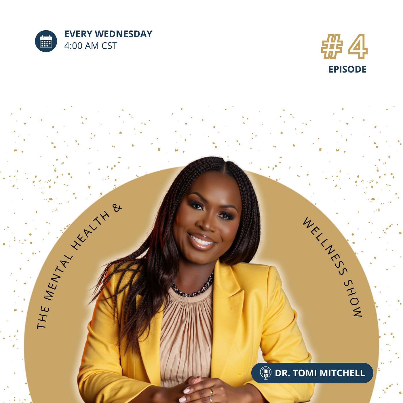 The Mental Health & Wellness Show