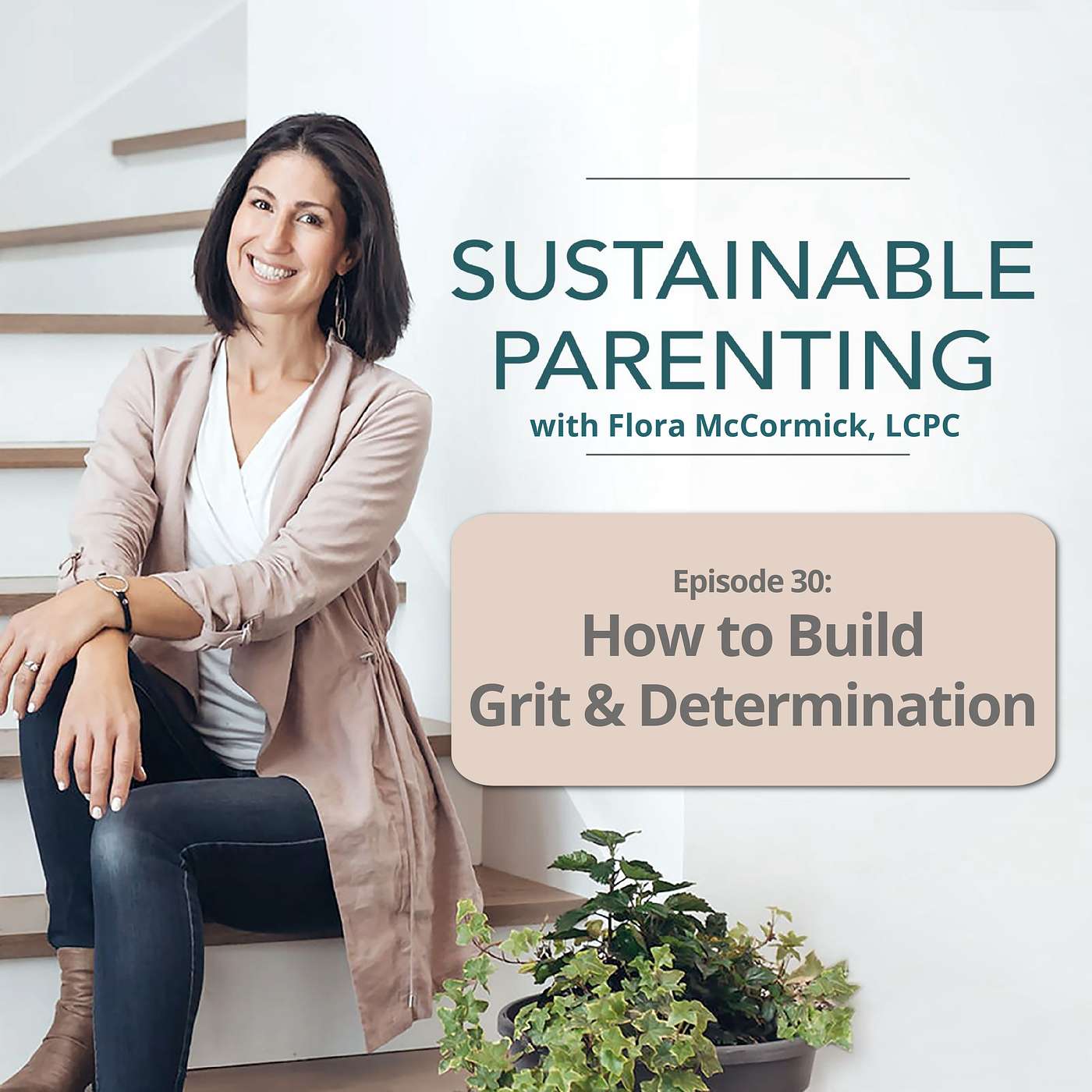 30. How to Help Your Child Build Grit by Letting Them Struggle (Without Stepping In Too Soon) episode artwork