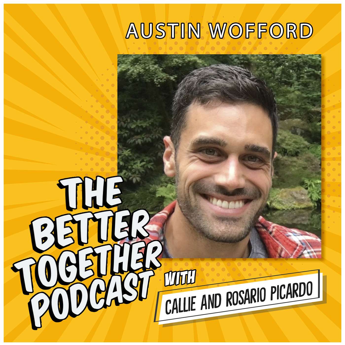 The Better Together Podcast with Callie and Rosario \