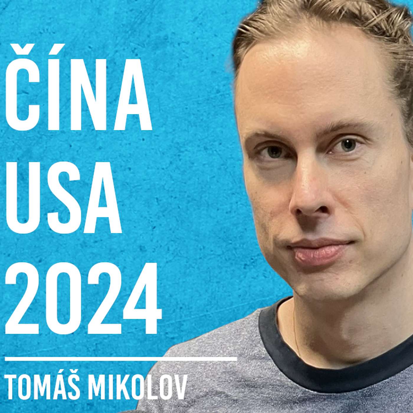 Tomáš Mikolov: Čína, USA, Svět, 2024 #21