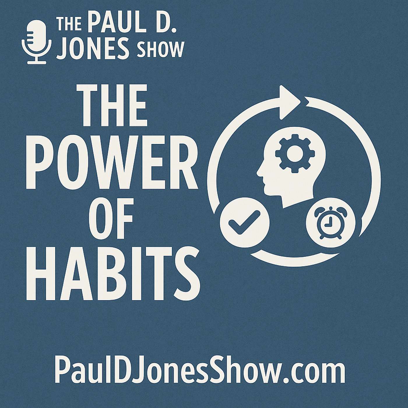 The Power Of Habits