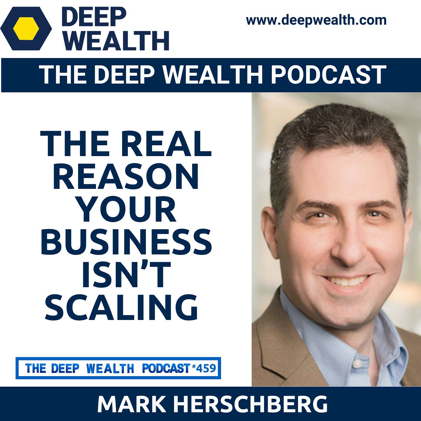 MIT Instructor & Startup Strategist Mark Herschberg Exposes The Real Reason Your Business Isn’t Scaling (#459)